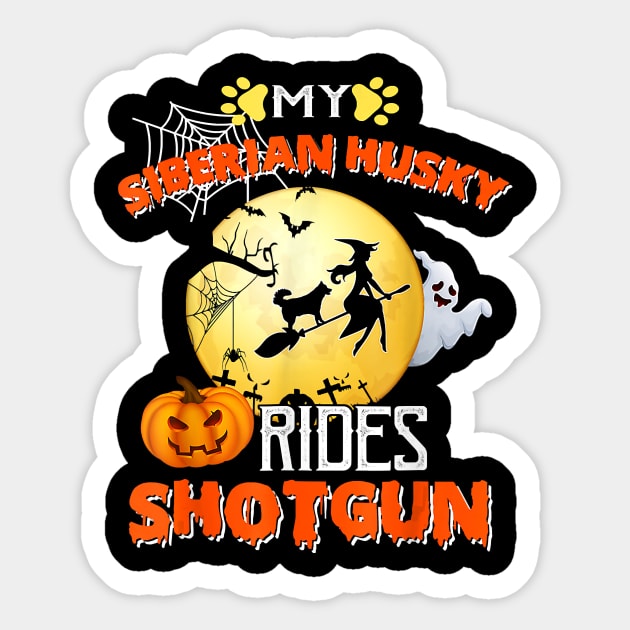 My Siberian Husky Rides Shotgun Halloween Dog Sticker by JaydeMargulies